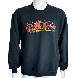 Bette Midler Sweatshirt Unisex L Black Showgirl Must Go On 2000s Tour Merch